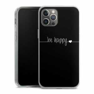 DeinDesign Handyhülle "Be Happy Black" Apple iPhone 12 Pro Max, Silikon Hülle, Bumper Case, Handy Schutzhülle, Smartphone Cover Glück