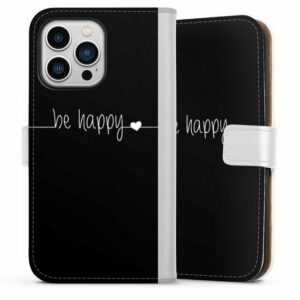DeinDesign Handyhülle "Be Happy Black" Apple iPhone 13 Pro, Hülle, Handy Flip Case, Wallet Cover, Handytasche Leder Statement Sprüche Glück
