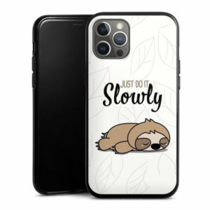 DeinDesign Handyhülle "Just Do It Slowly Sloth" Apple iPhone 12 Pro Max, Silikon Hülle, Bumper Case, Handy Schutzhülle, Smartphone Cover Tiere