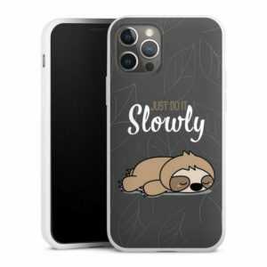 DeinDesign Handyhülle "Just Do It Slowly Sloth Grey" Apple iPhone 12 Pro, Silikon Hülle, Bumper Case, Handy Schutzhülle, Smartphone Cover