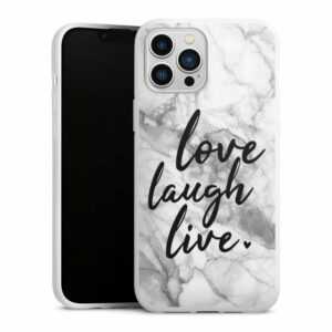 DeinDesign Handyhülle "Love, Laugh, Live Marmor" Apple iPhone 13 Pro Max, Silikon Hülle, Bumper Case, Handy Schutzhülle, Smartphone Cover Marmor Sprüche Liebe