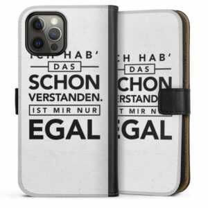 DeinDesign Handyhülle "Schon verstanden" Apple iPhone 12 Pro Max, Hülle, Handy Flip Case, Wallet Cover, Handytasche Leder Sprüche