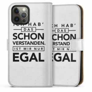DeinDesign Handyhülle "Schon verstanden" Apple iPhone 12 Pro Max, Hülle, Handy Flip Case, Wallet Cover, Handytasche Leder Sprüche
