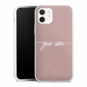 DeinDesign Handyhülle "You Can" Apple iPhone 12, Silikon Hülle, Bumper Case, Handy Schutzhülle, Smartphone Cover Spruch