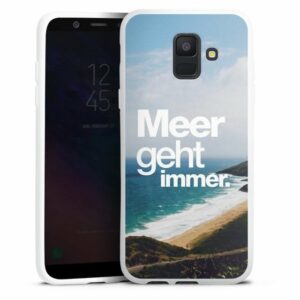 DeinDesign Handyhülle "Meer Urlaub Sommer Meer geht immer", Samsung Galaxy A6 (2018) Silikon Hülle Bumper Case Handy Schutzhülle
