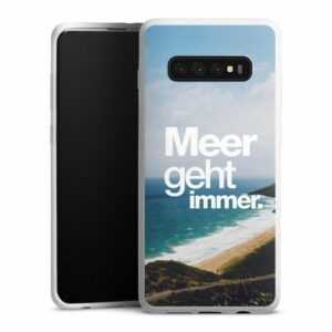 DeinDesign Handyhülle "Meer Urlaub Sommer Meer geht immer", Samsung Galaxy S10 Plus Silikon Hülle Bumper Case Handy Schutzhülle