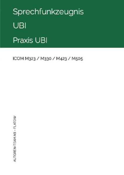 Sprechfunkzeugnis UBI - ICOM M323 / M330 / M423 / M505