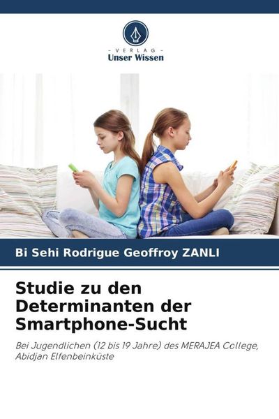 Studie zu den Determinanten der Smartphone-Sucht